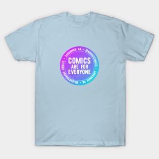 Comics are for Everyone T-Shirt